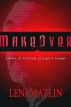 MakeOver by Leni Matlin