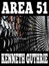 Area 51 (Sinner Action Horror Series #3) by Kenneth Guthrie