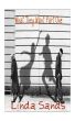 What They Want:  Part ONE by Linda Sands