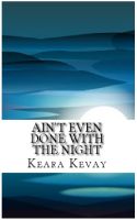 Cover for 'Ain't Even Done With The Night'