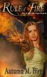 Rule of Fire by Autumn Birt