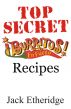 Top Secret Burritos En Fuego Recipes by Jack Etheridge