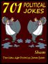Jokes Political Jokes : 701 Political Jokes by Sham 