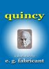 Quincy by E. G. Fabricant