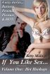 If You Like Sex (Volume One) - Hot Hookups by Betty Midnight