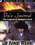 Pa's Journal : The Legend of Epitaph Creek by Lee Aaron Wilson