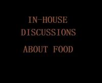 Cover for 'In-House Discussions About Food'