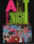 Art After Midnight: The East Village Scene by Steven Hager