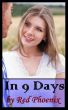 In 9 Days by Red  Phoenix