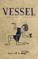 Cover for 'Vessel, Book I: The Advent'