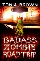 Cover for 'Badass Zombie Road Trip'