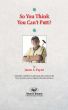 So You Think You Canâ€™t Putt? by James S. Payne