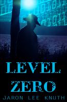 Cover for 'Level Zero'