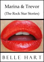 Cover for 'Marina & Trevor (The Rock Star Stories)'