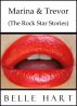 Marina & Trevor (The Rock Star Stories) by Belle Hart