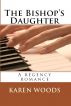 The Bishop's Daughter by Karen Woods