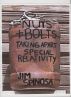 Nuts And Bolts: Taking Apart Special Relativity by Jim Spinosa