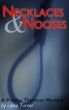 Necklaces & Nooses by Laina Turner