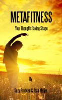 Cover for 'MetaFitness: Your Thoughts Taking Shape 2nd Ed.'