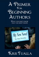 Cover for 'A Primer for Beginning Authors'