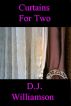 Curtains For Two by DJ Williamson
