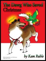 Cover for 'The Dawg Who Saved Christmas'