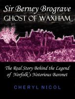 Cover for 'Sir Berney Brograve: Ghost of Waxham'