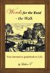 Words for the Road by Luther T