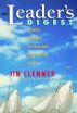 The Leader's Digest: Timeless Principles for Team and Organization Success by Jim Clemmer