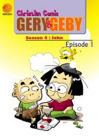 Cover for 'Christian Comic - Gery and Geby - Season 4 : John - Episode 1'