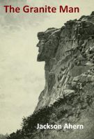 Cover for 'The Granite Man'
