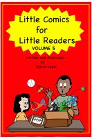 Cover for 'Little Comics for Little Readers Volume 5'