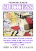 The Pocket Book of Success by John Lanasis