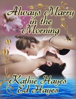 Cover for 'Always Marry in the Morning'