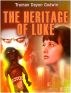 The Heritage of Luke by Truman Godwin