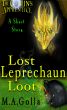 Lost Leprechaun Loot by M. A. Golla