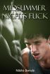 Midsummer Nights Fuck by Nikita Bends