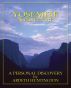 Yosemite National Park: A Personal Discovery by Ardeth Huntington