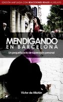Cover for 'Mendigando en Barcelona'