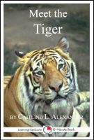 Cover for 'Meet the Tiger: A 15-Minute Book for Early Readers'