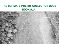 Cover for 'THE ULTIMATE POETRY COLLECTION 2002 - BOOK FOURTEEN'