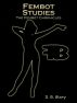 Fembot Studies by D.B. Story