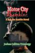 Motor City Shambler: A Bob the Zombie Novel by Joshua Calkins-Treworgy