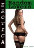 Erotica: Random Lovers, Tales of Sex by Lillian Snow