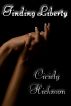 Finding Liberty by Ciciely Hickmon