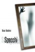 Specchi by Oscar Badoino