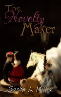 Cover for 'The Novelty Maker'