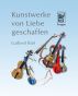 Kunstwerke von Liebe geschaffen by LudovÃ­t Bari