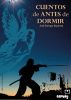 Cuentos De Antes De Dormir by JosÃ© Enrique Serrano ExpÃ³sito