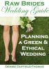 Planning a Green and Ethical Wedding by Denise Duffield-Thomas